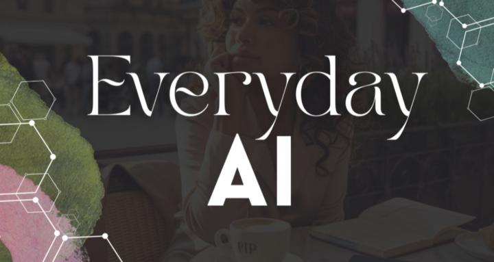 Everyday AI