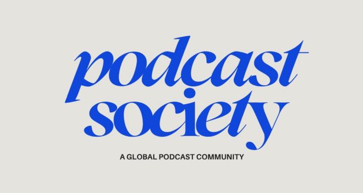 The Podcast Society