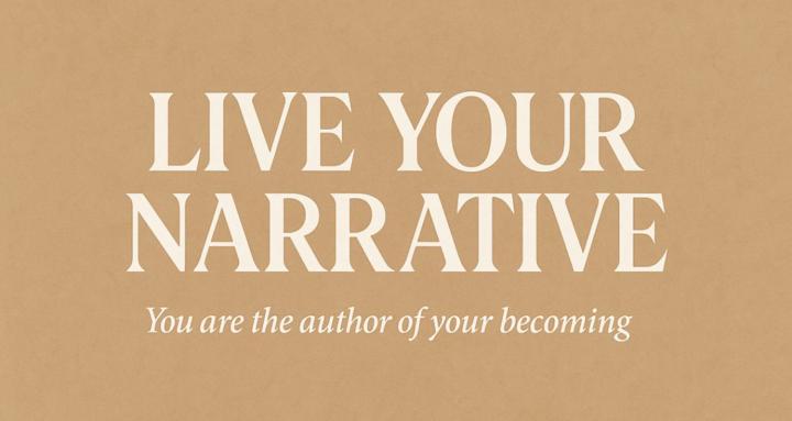 Live Your Narrative