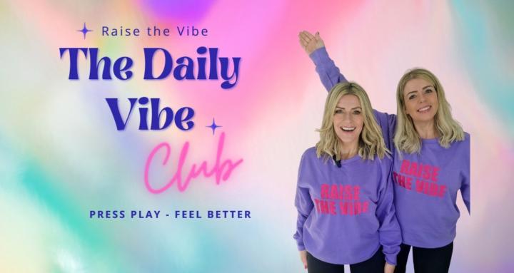 The Daily Vibe Club