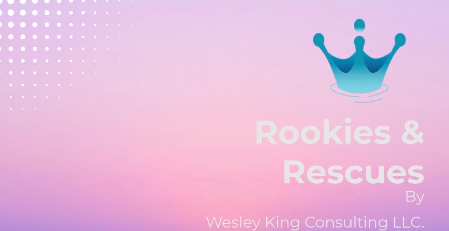 Rookies and Rescues: