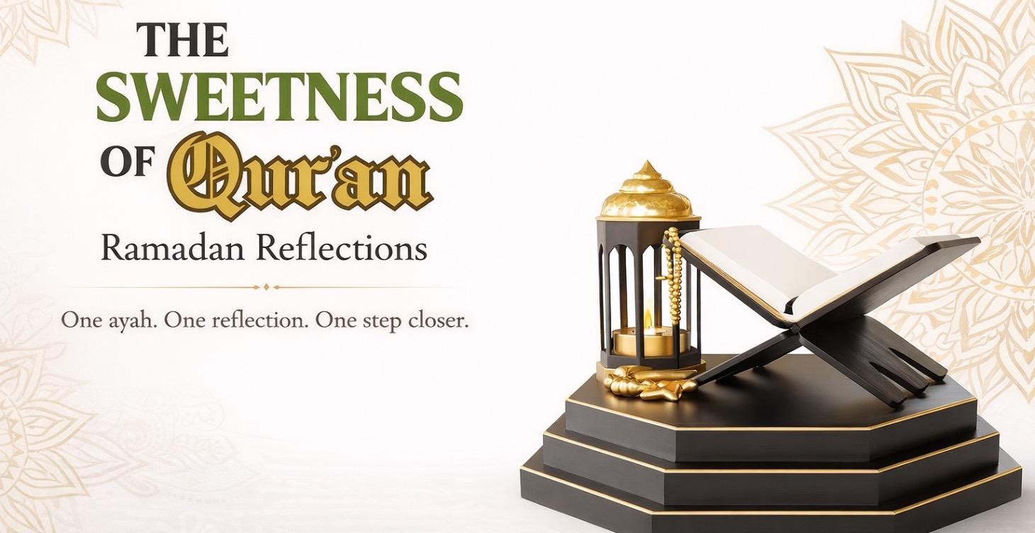 📖 🍯The Sweetness Of Quran In Ramadan