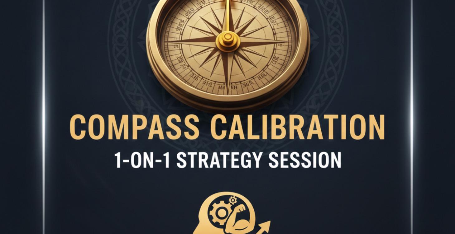 ⚡ Compass Calibration: 1-on-1 Strategy Session
