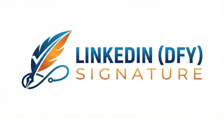 LinkedIn (DFY) Signature™