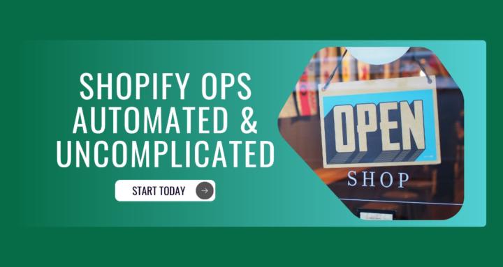 Shopify Operations Automated