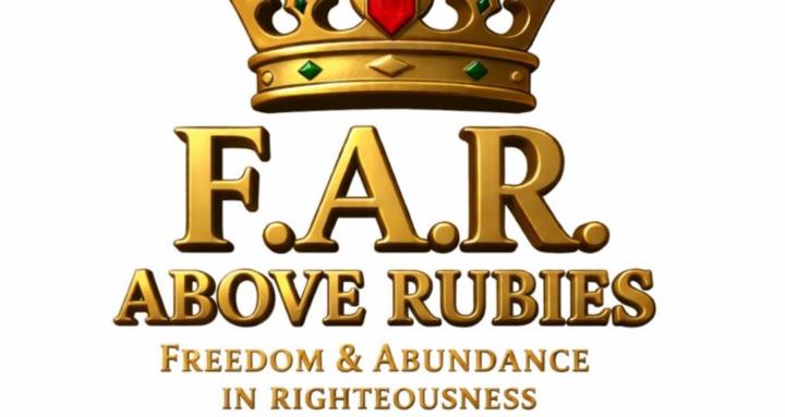 Far Above Rubies 