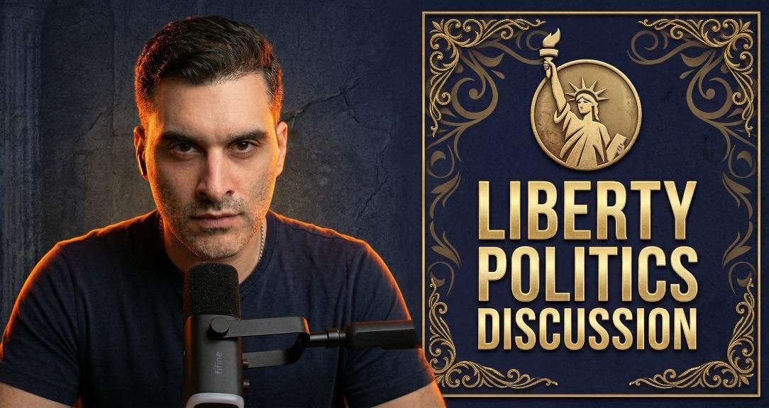 Liberty Politics Discussion