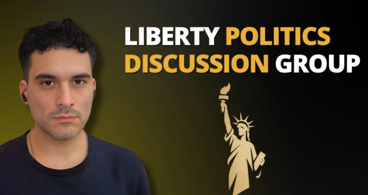 Liberty Politics Discussion