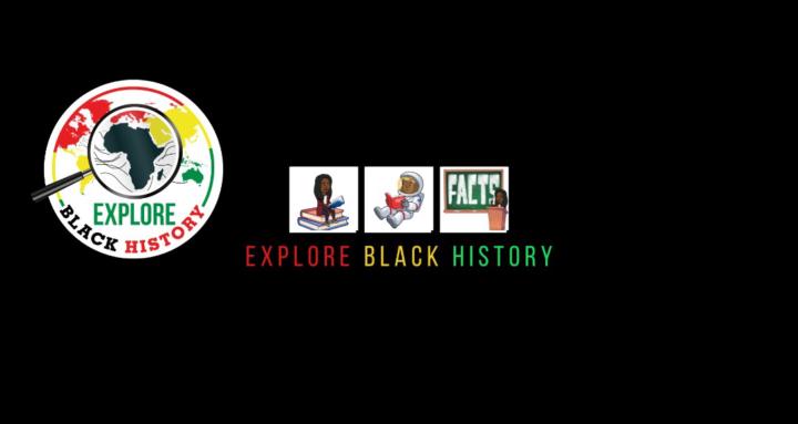 Explore Black History