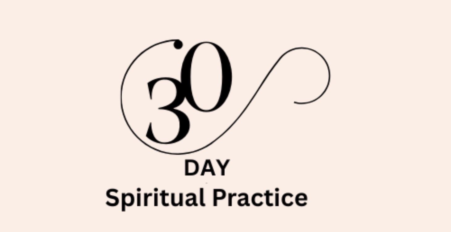 30-Day Spiritual Practice