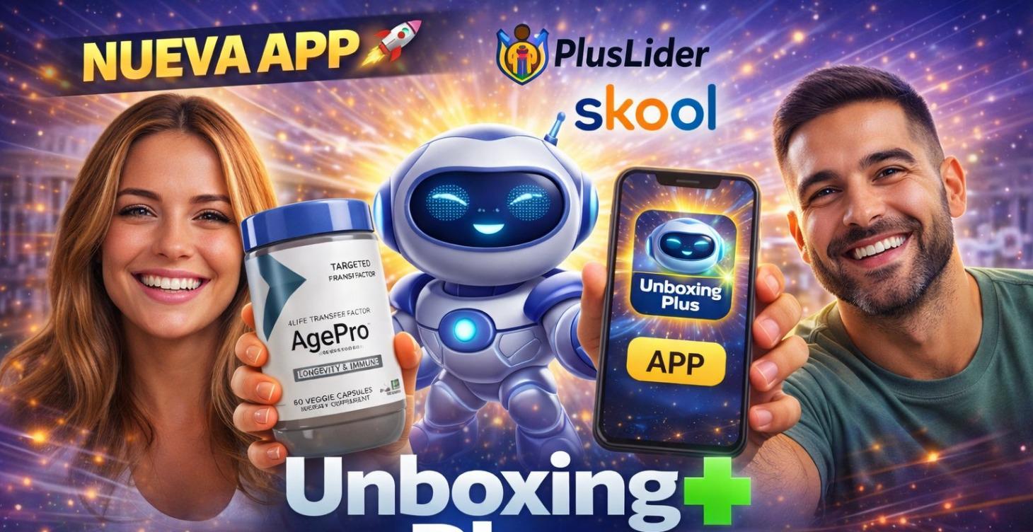 NUEVA APP UNBOXING PLUS
