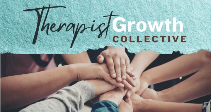 Therapist Growth Collective