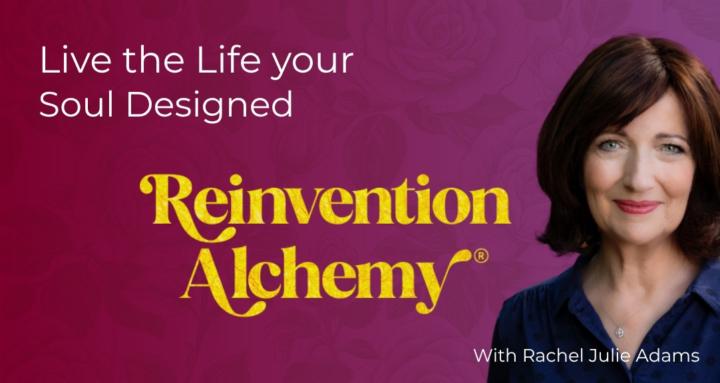 Reinvention Alchemy®