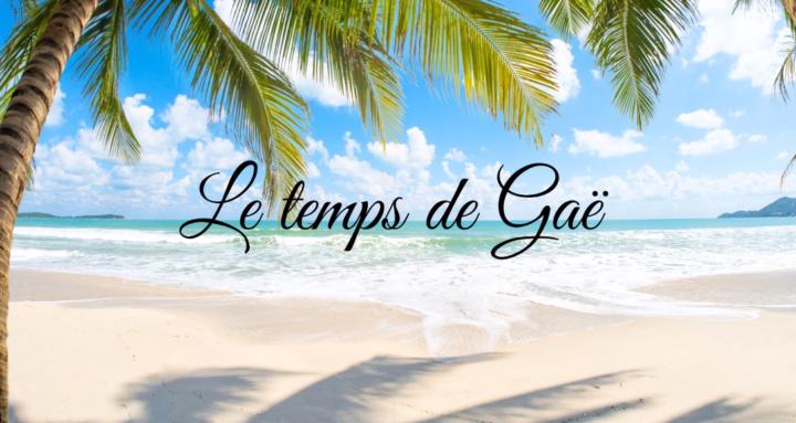 🏆 Le Cercle - Le temps de Gaë