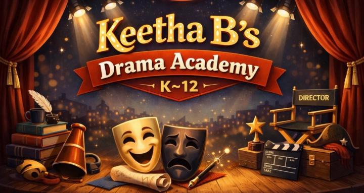 Keetha B's Drama Academy K-12