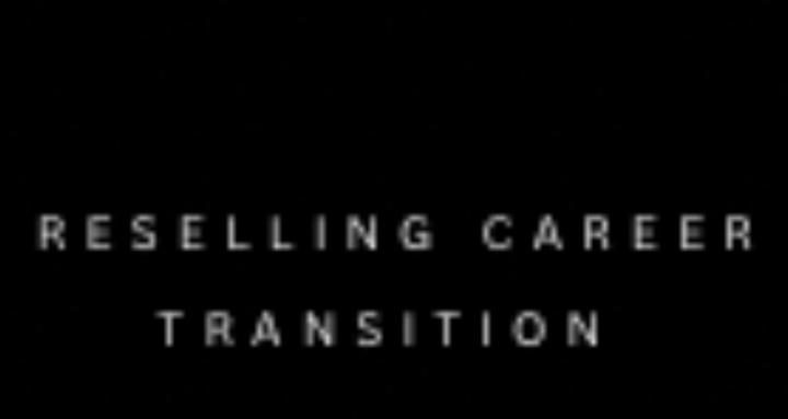 Reselling career transition 