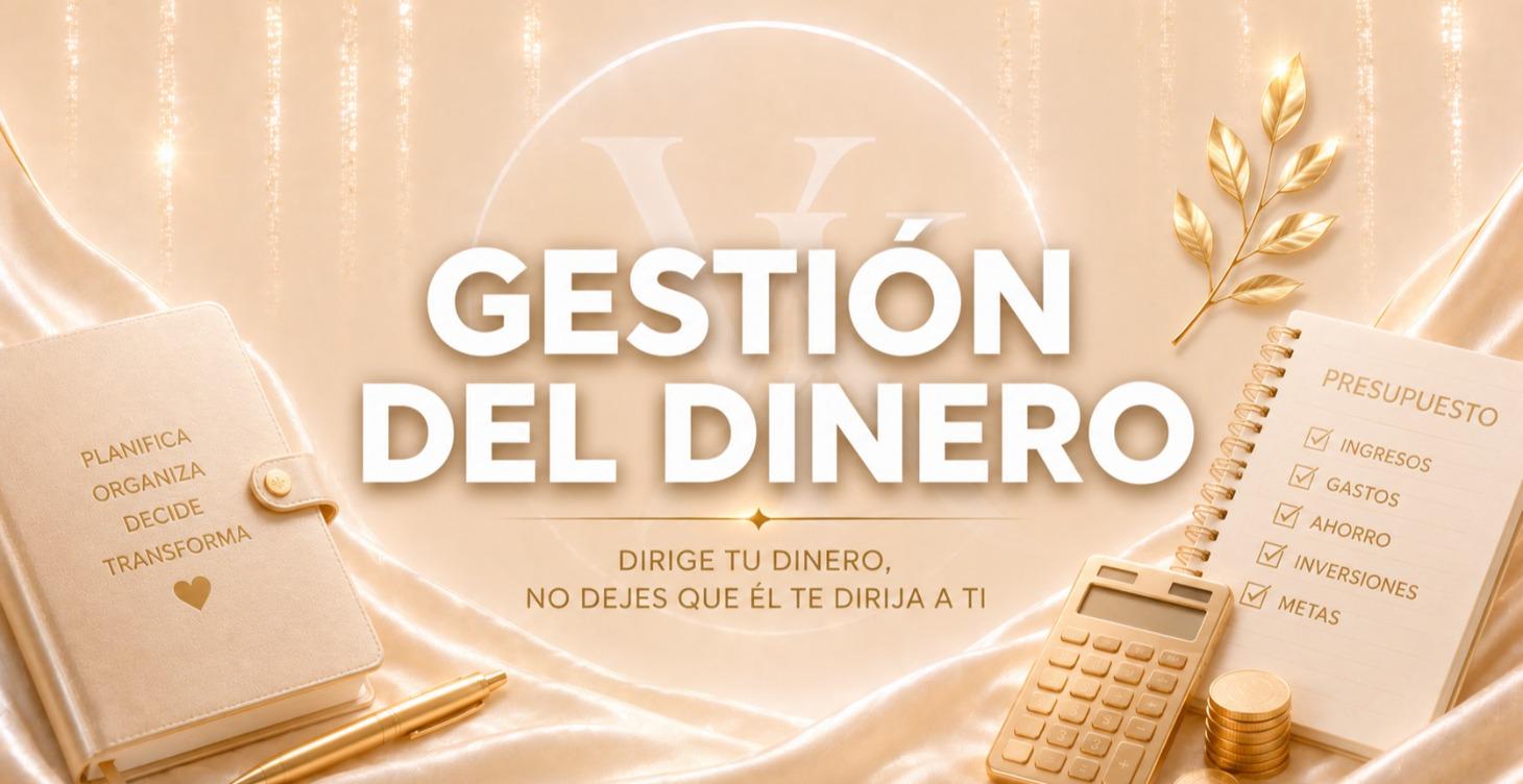 GESTIÓN DEL DINERO