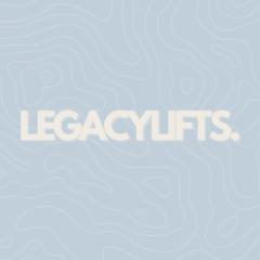 LegacyLifts Sr