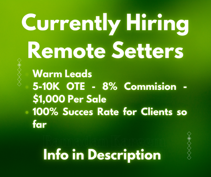 Currently Hiring Setters