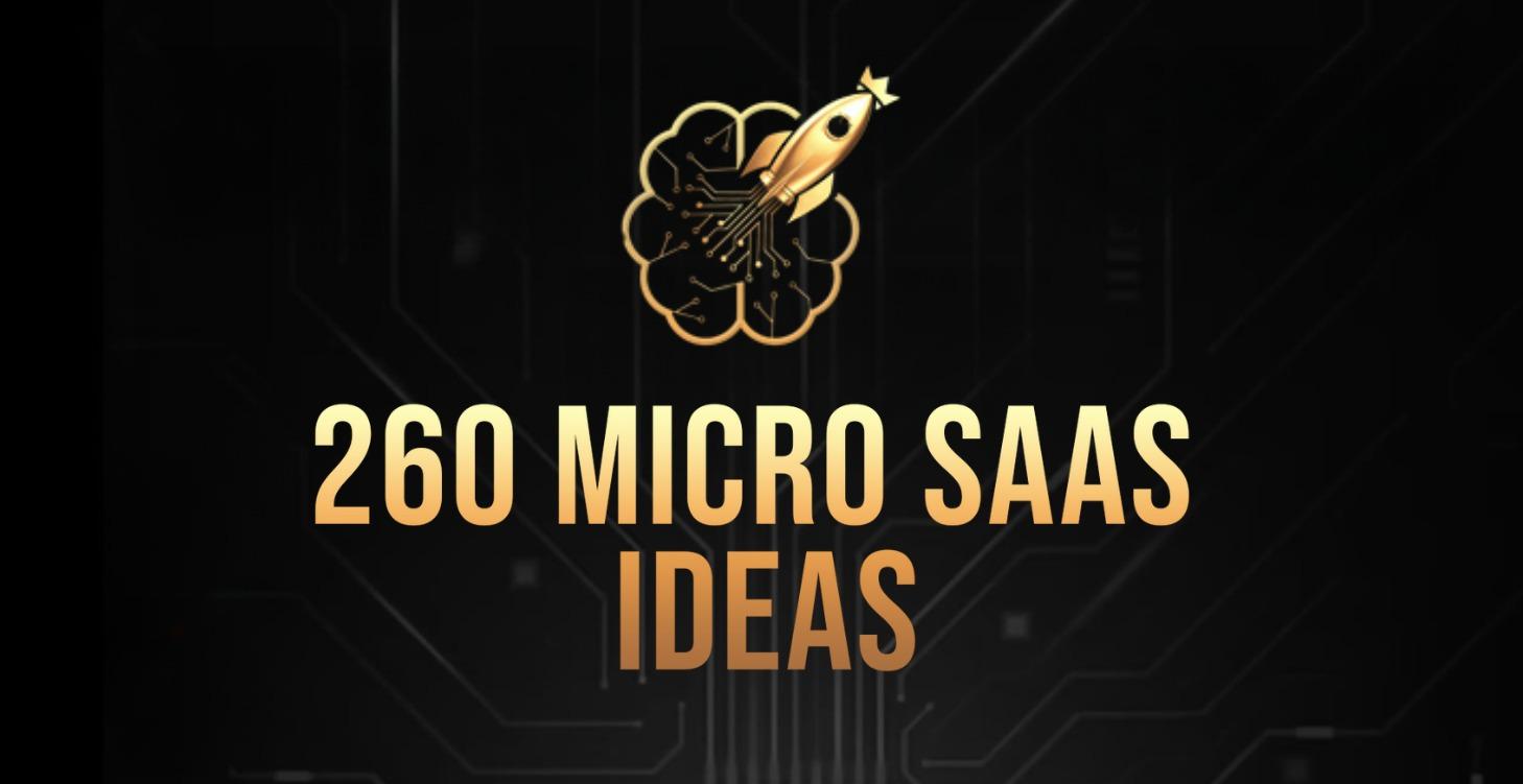 260 Micro Saas Ideas