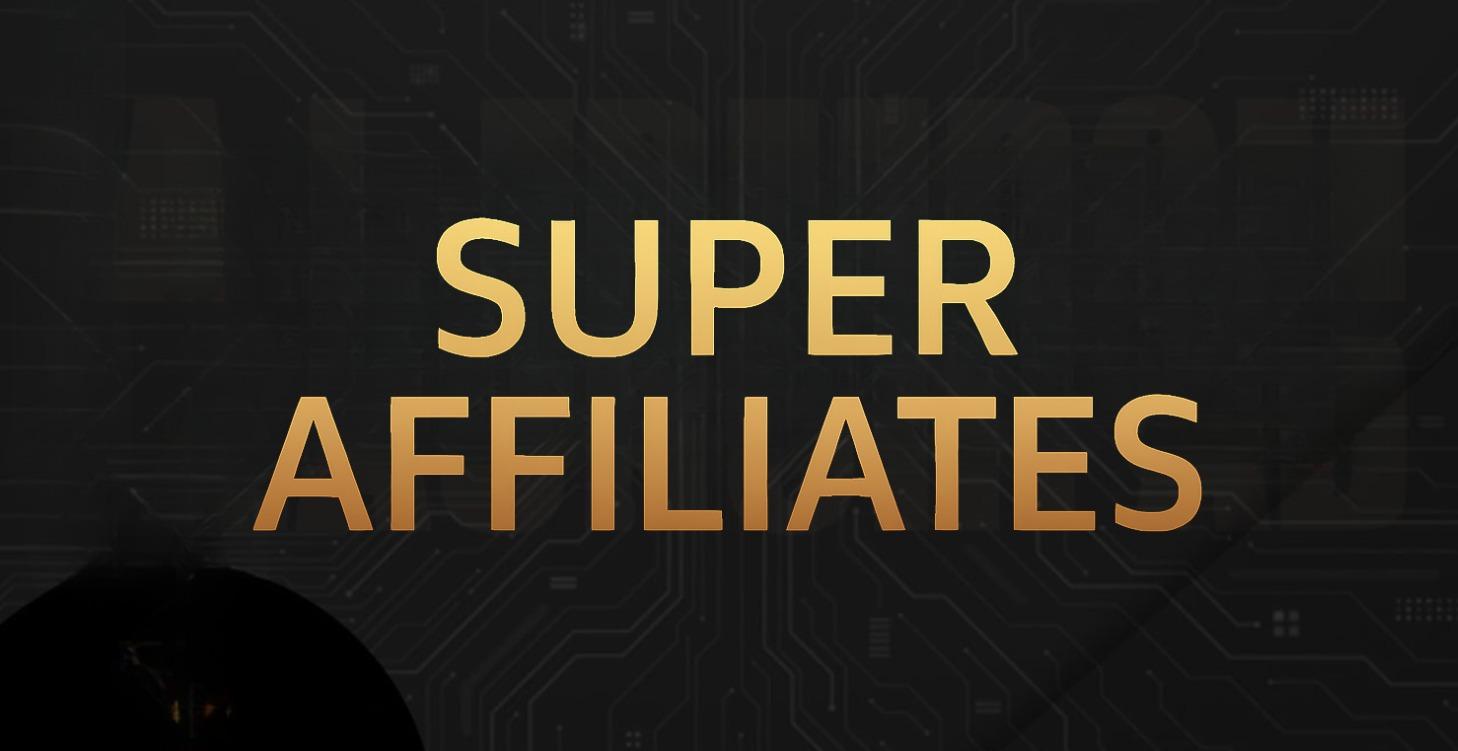 Super Affiliates