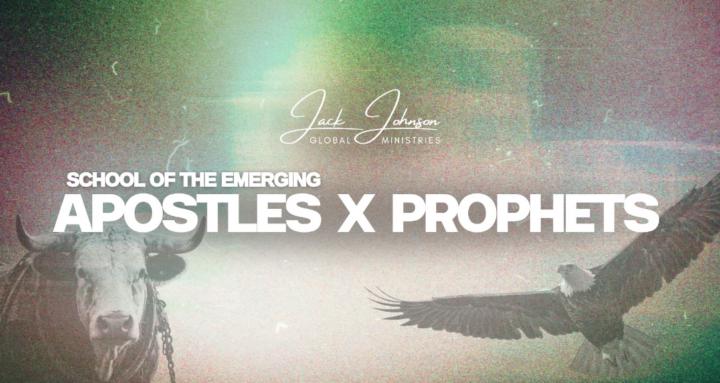 Emerging Apostles x Prophets