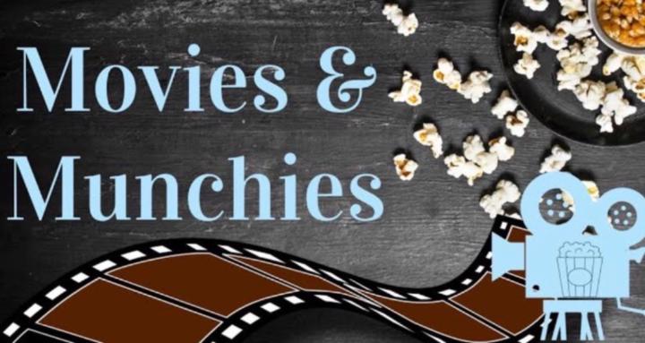 Movies and Munchies 