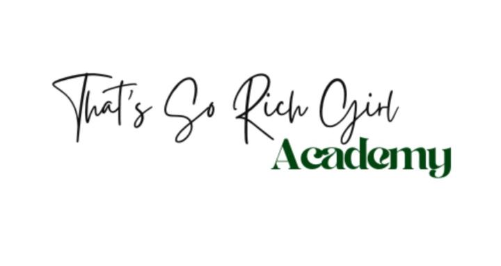That's So Rich Girl Academy