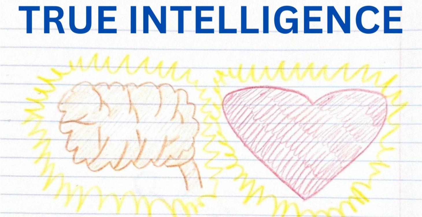 True Intelligence Is Emotional Control