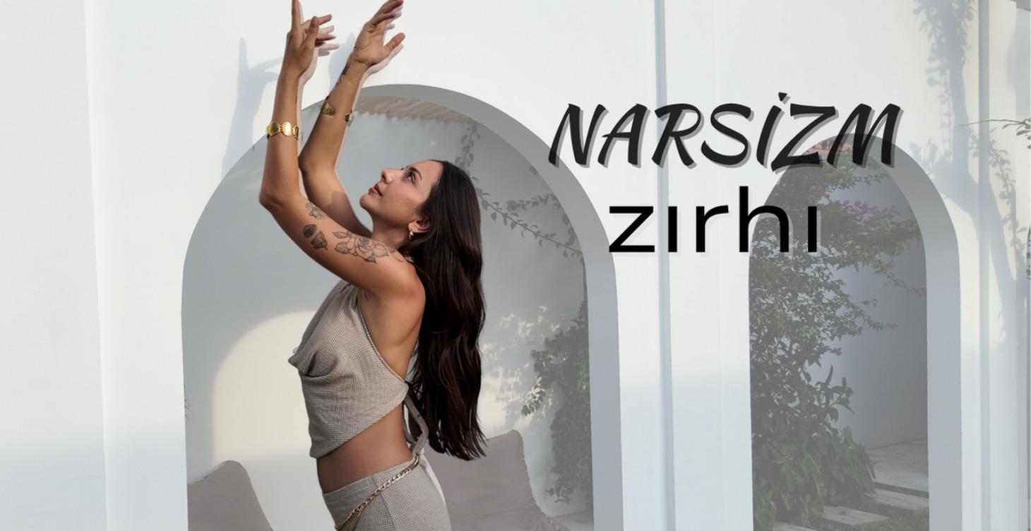 8 Adımda Narsist Zırhı Edin