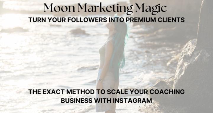 Moon Marketing Magic