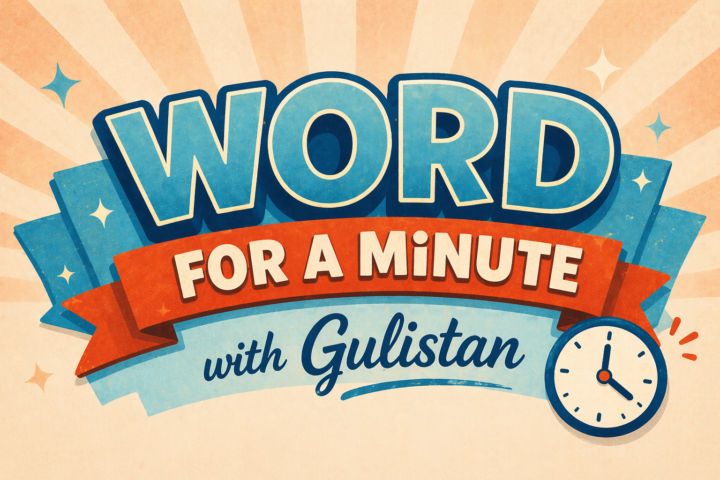 ⏱️ Word For a Minute w/ Gulistan April 29th ▶️