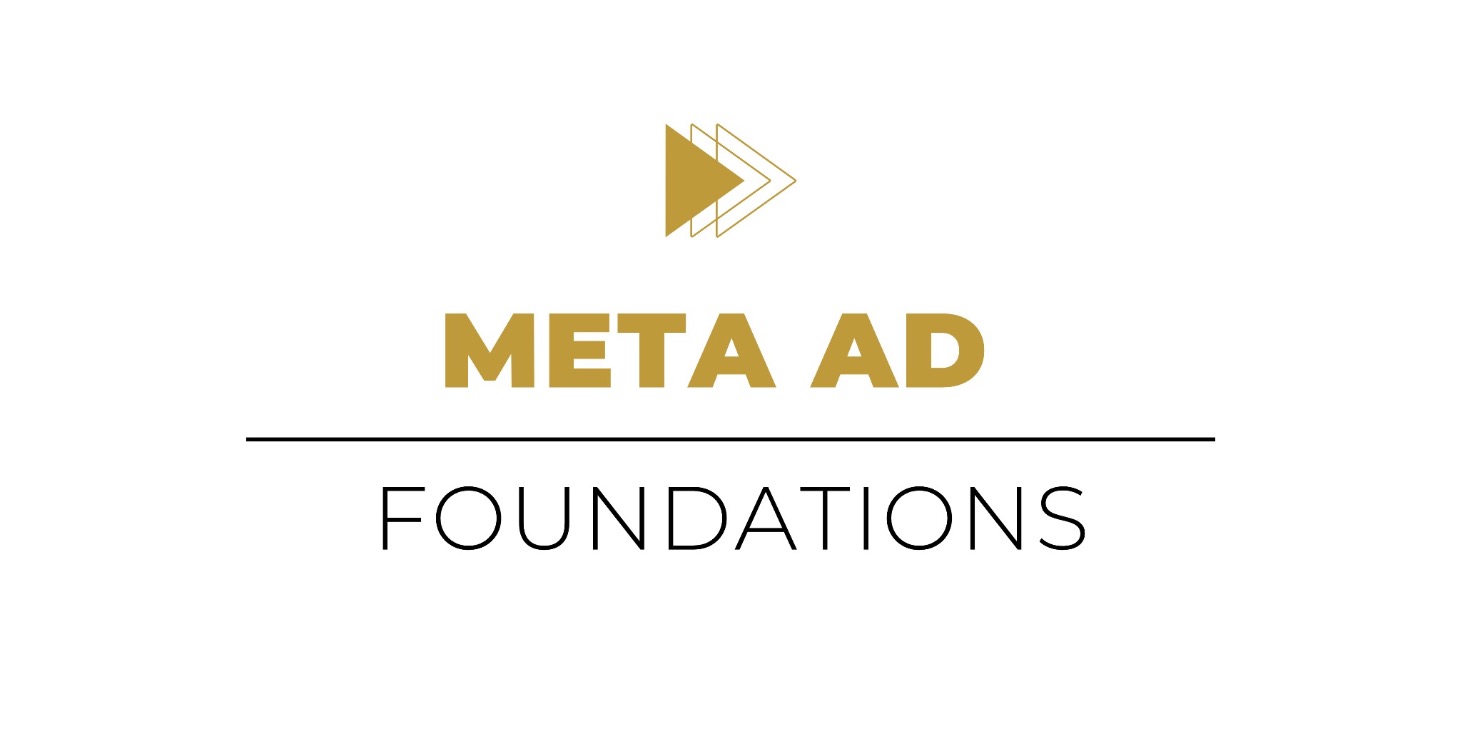 Meta Ads Foundations: 𝙂𝙤𝙃𝙞𝙜𝙝𝙇𝙚𝙫𝙚𝙡