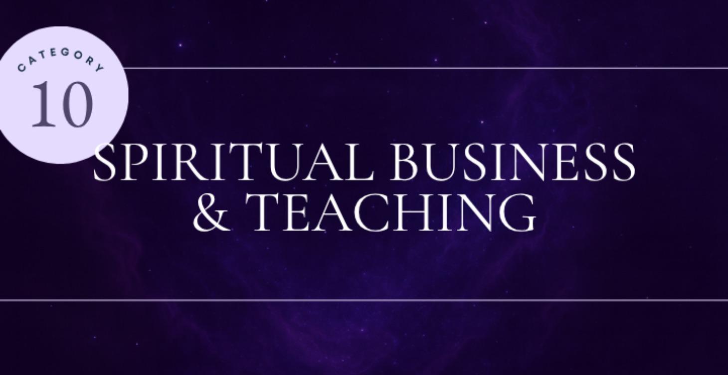 Spiritual Business & Teaching