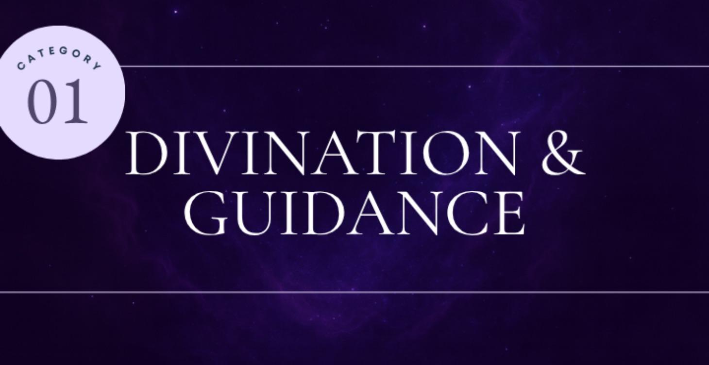 Divination & Guidance