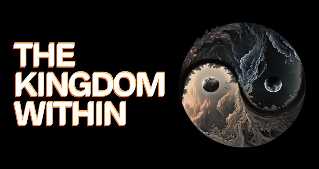 The Kingdom Within