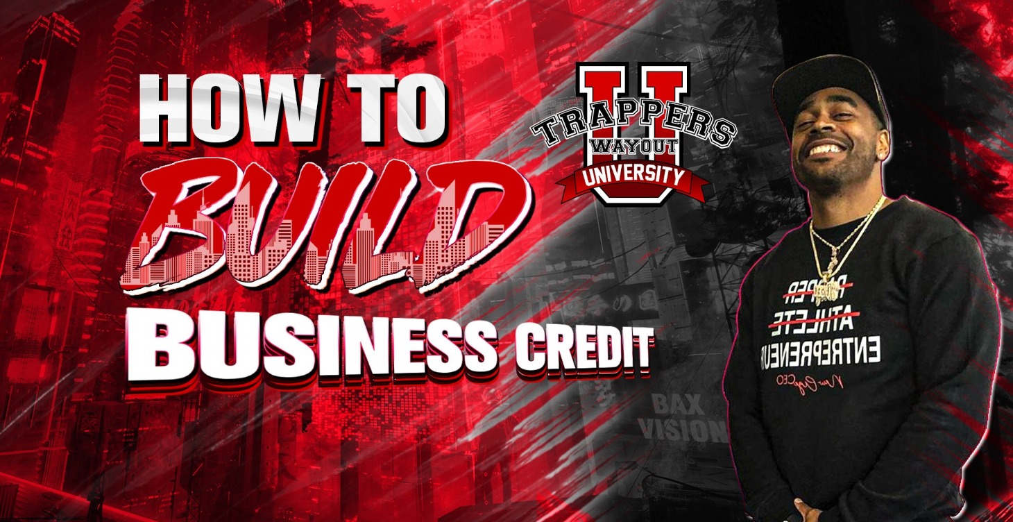 HOW TO BUILD BUSINESS CREDIT