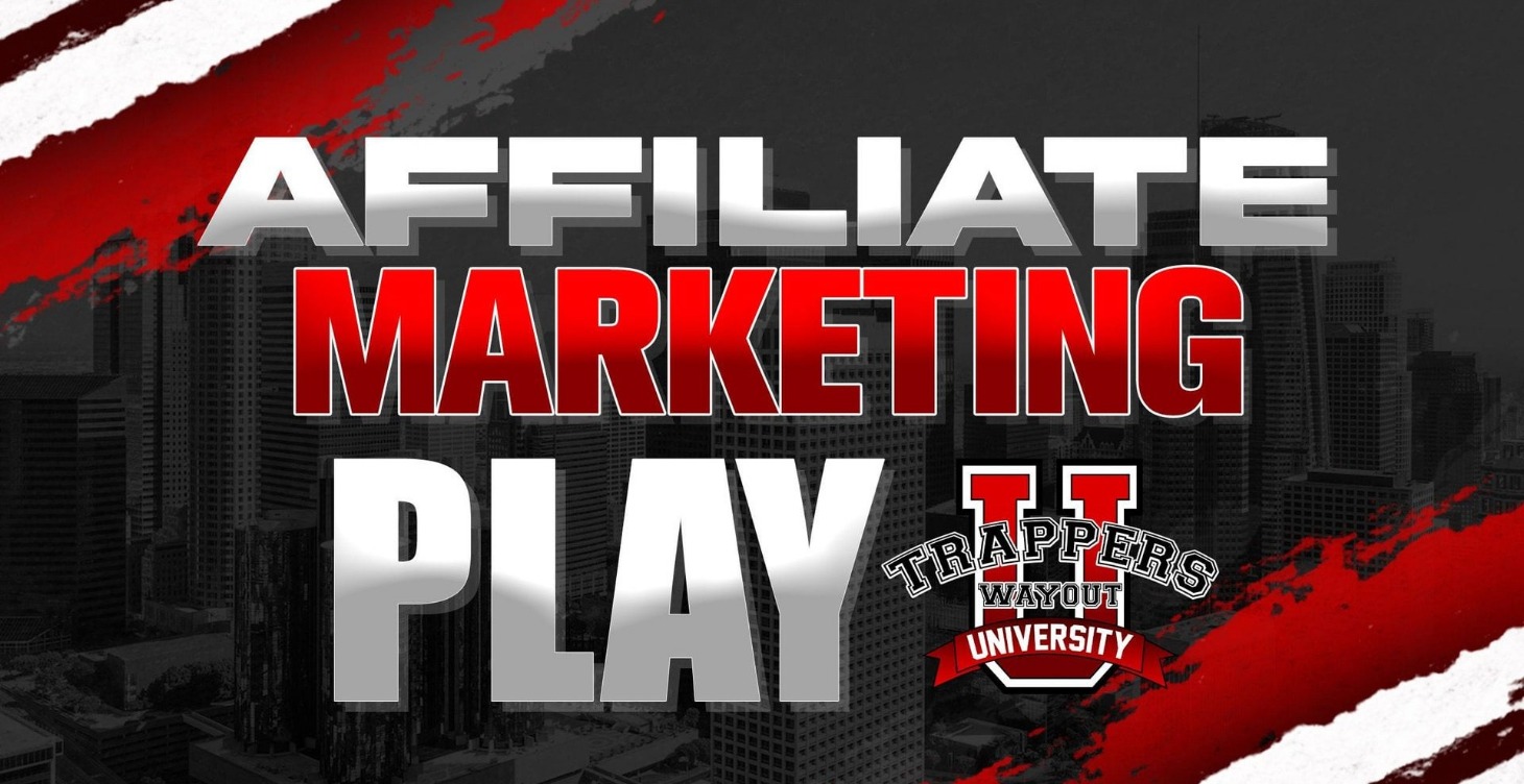 AFFILIATE MARKETING PLAY