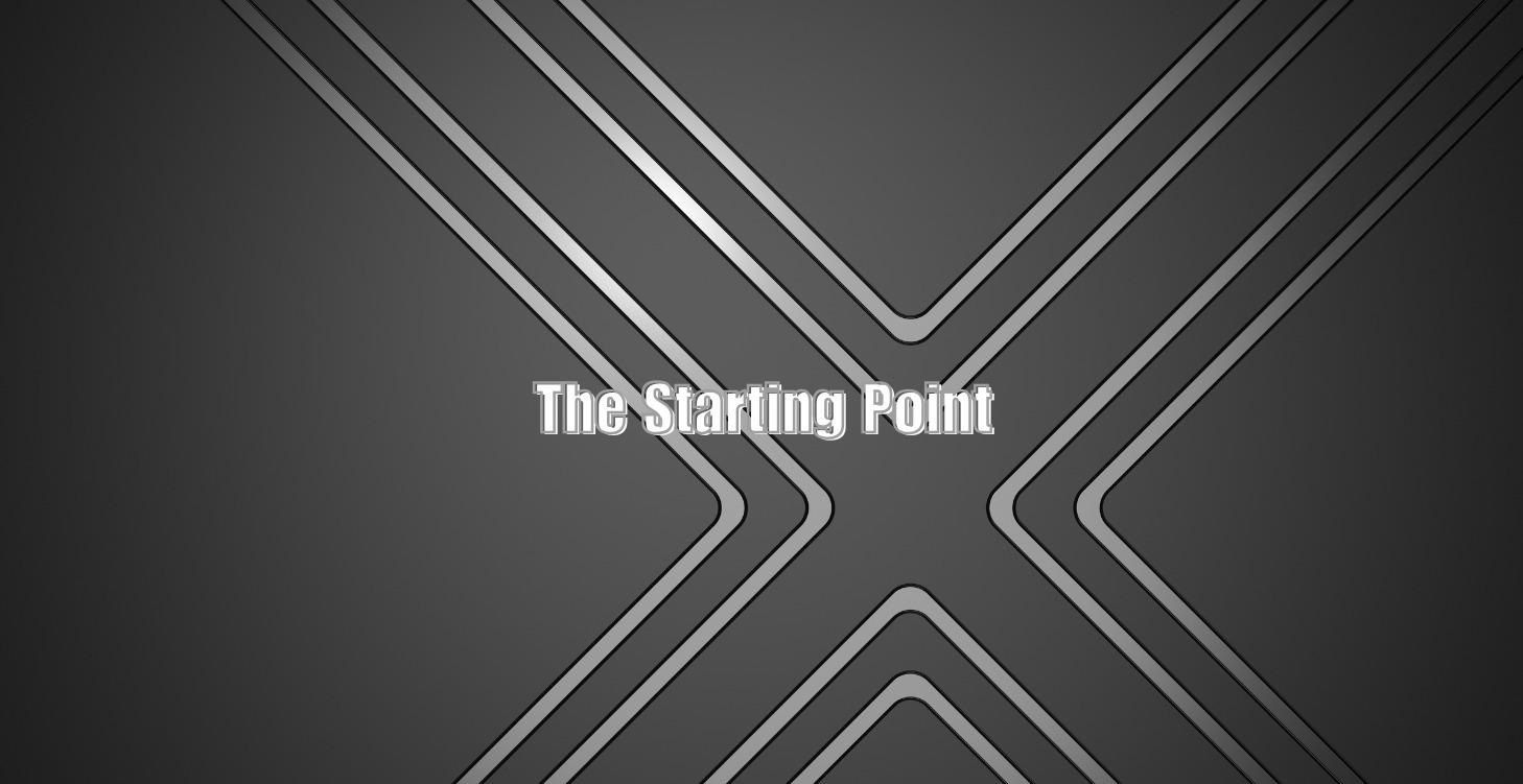 The Starting Point: Building the foundation