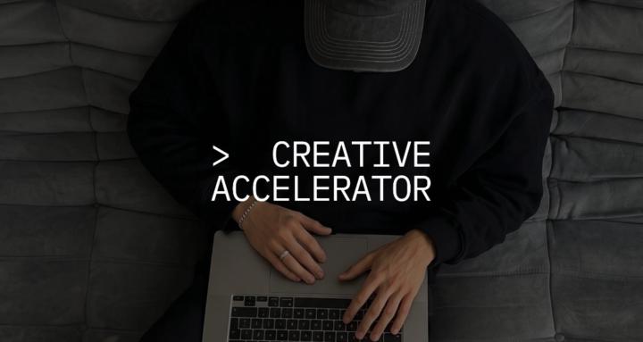 Creative Accelerator