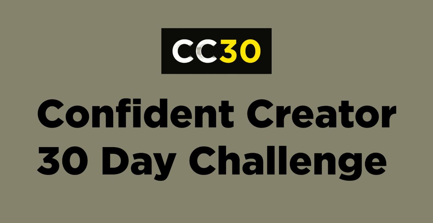 Confident Creator 30