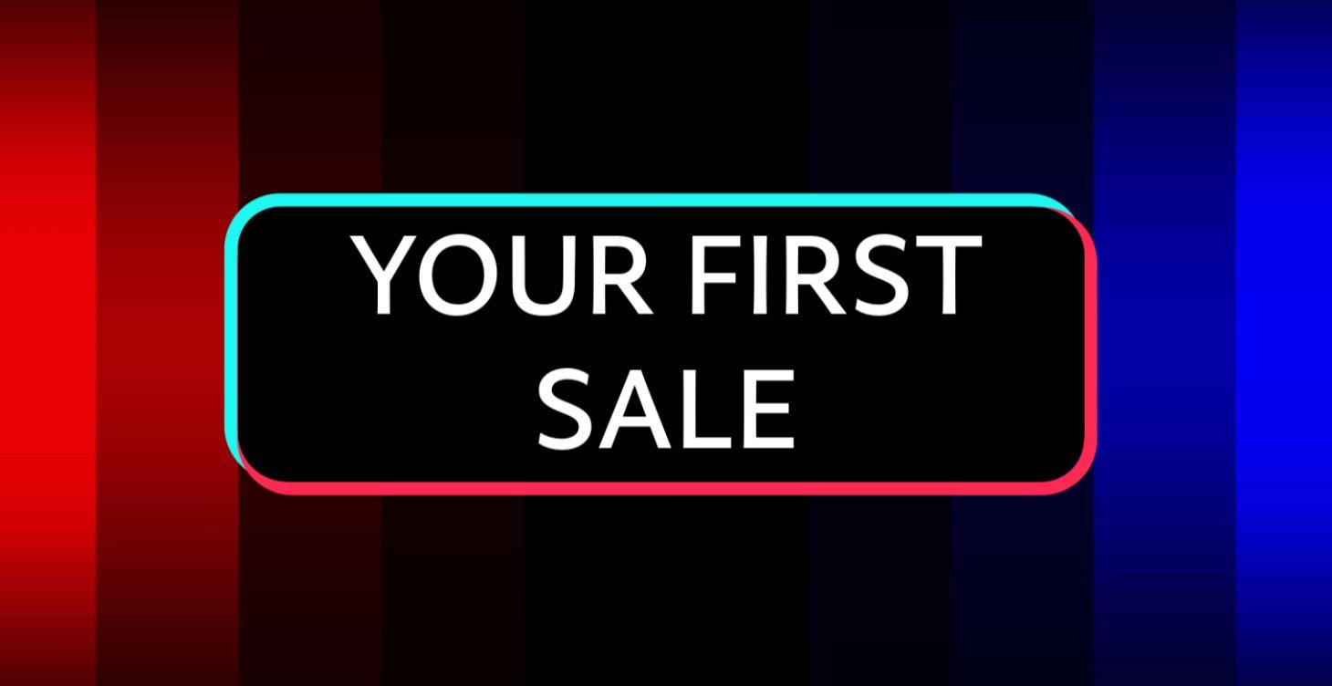 How to get your first sale