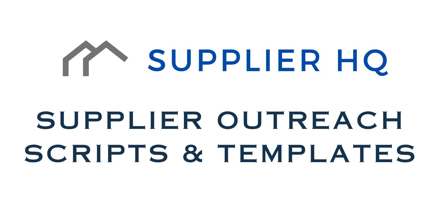 Supplier HQ Scripts & Templates