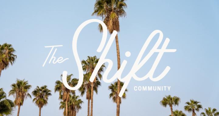 The Shift community