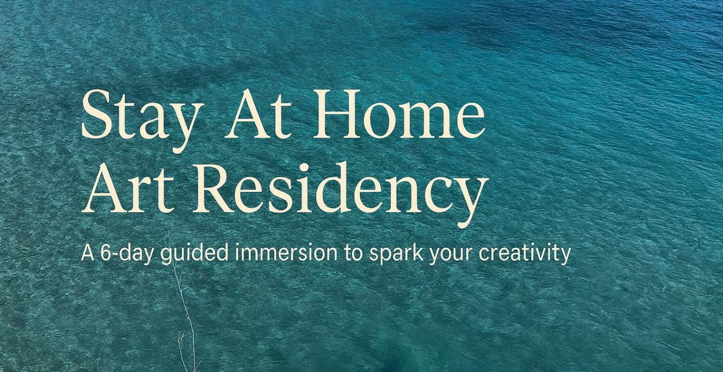 Stay at Home Art Residency
