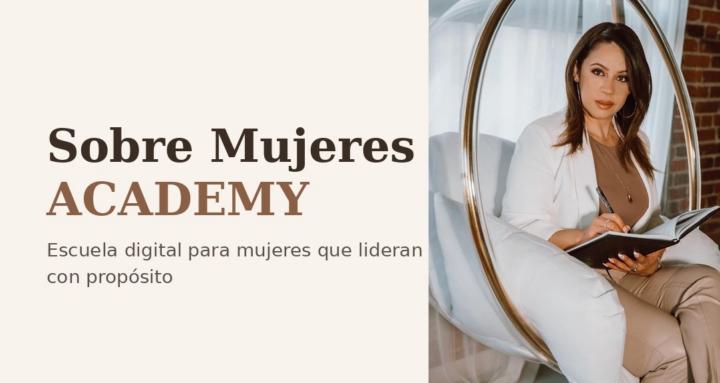 Sobre Mujeres Academy
