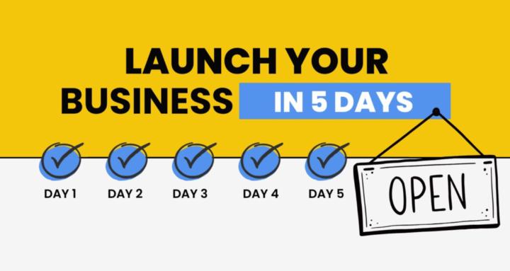 5 Day Business Launch