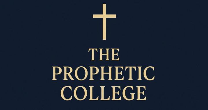 The Prophetic College