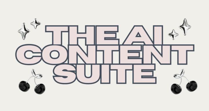 The AI Content Suite