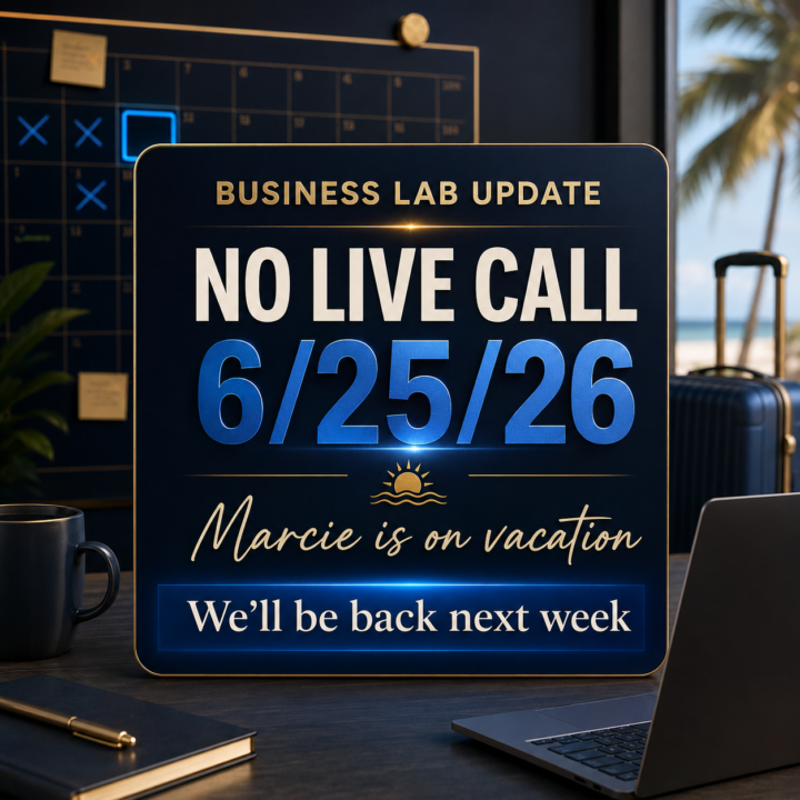 Quick Business Lab update | No Zoom 6/25/26